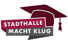 Stadthalle Macht Klug