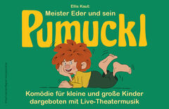 Meister Eder und sein  PUMUCKL
